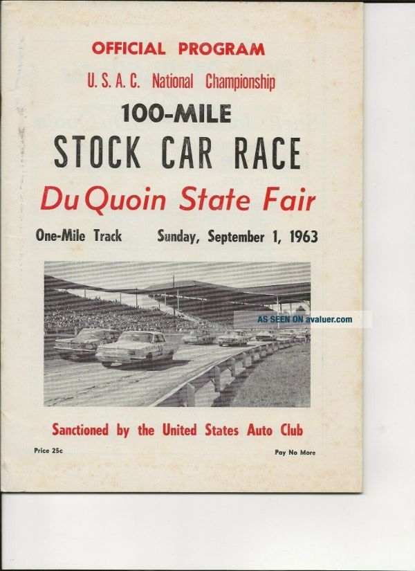 USAC 100 Mile Stock Car Race, DuQuoin State Fair, 1963 Program ...