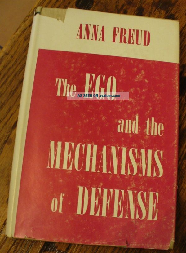 The Ego And The Mechanisms Of Defense ANNA FREUD 1964 Printing US ...