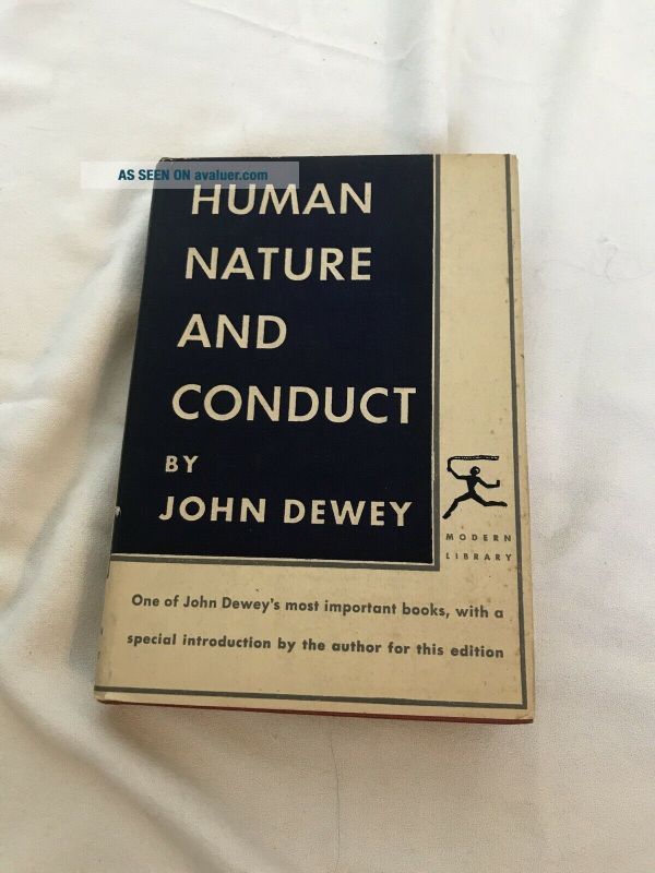 Human Nature And Conduct - John Dewey - Modern Library 173 - HC DJ | #29509120