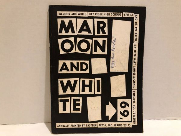 Brooklyn NY Bay Ridge High School Maroon And White Yearbook 1969 (All ...