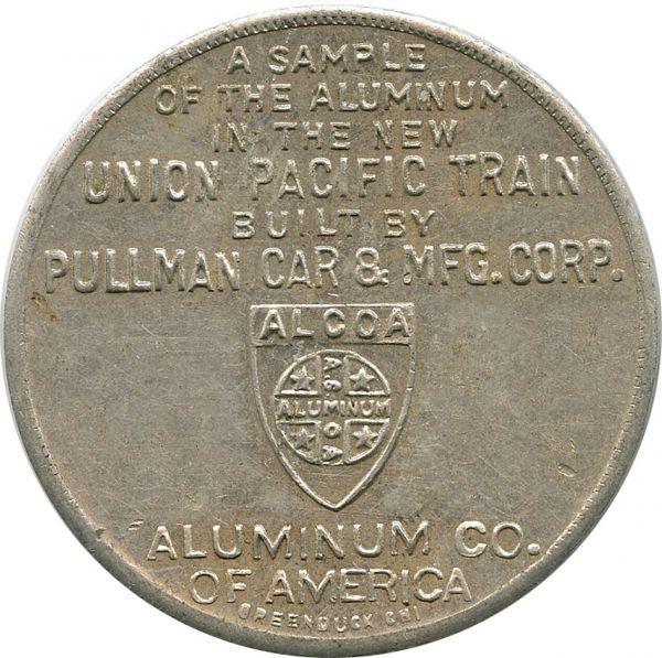 1934 Union Pacific Railroad UPRR Lucky Piece Alcoa Aluminum Pullman Car ...